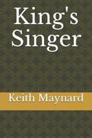 King's Singer 1091870527 Book Cover