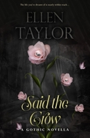 Said the Crow 1739123905 Book Cover