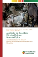 Avalia��o da Qualidade Microbiol�gica e Bromatol�gica 6139717027 Book Cover