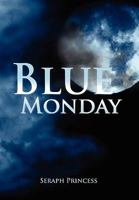 Blue Monday 1436354811 Book Cover