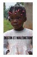 Destin et malédiction 2414529563 Book Cover