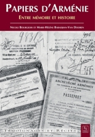 Papiers d'Arménie (Témoignages Et Récits) (French Edition) 2813806706 Book Cover