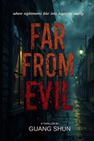 Far From Evil B0DWSMQ7SY Book Cover