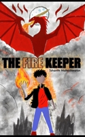 The Fire Keeper B0F4T7V3S6 Book Cover