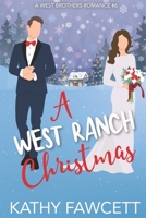 A West Ranch Christmas 173596994X Book Cover