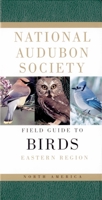National Audubon Society Field Guide to North American Birds: Eastern Region - Revised Edition 0679428526 Book Cover