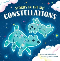 Stories in the Sky: Constellations 1953344410 Book Cover
