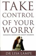 Take Control of Your Worry 0684034735 Book Cover
