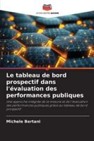 Le tableau de bord prospectif dans l'évaluation des performances publiques (French Edition) 6208833175 Book Cover
