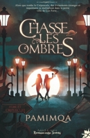 Chasse-les-Ombres (French Edition) 2375744756 Book Cover