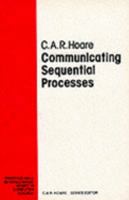 Communicating Sequential Processes (Prentice-Hall International Series in Computer Science) 0131532898 Book Cover