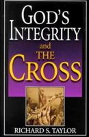 God's Integrity and the Cross 0916035816 Book Cover