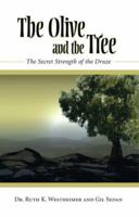 The Olive and the Tree: The Secret Strength of the Druze 1590561023 Book Cover