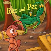 Rez and Pez 1519304684 Book Cover