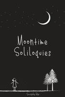 Moontime Soliloquies 1544695810 Book Cover