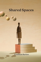 Shared Spaces 8629215666 Book Cover