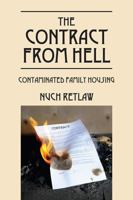 The Contract from Hell: Contaminated Family Housing 1478740698 Book Cover