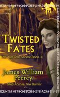 Twisted Fates (Xun Ove, #3) 194093866X Book Cover