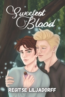 Sweetest Blood B0G4R1DFQ2 Book Cover