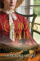 Georgia's Folly B0H7TCTFQW Book Cover