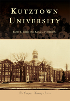Kutztown University 1467117056 Book Cover