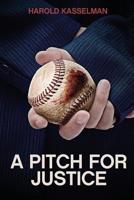 A Pitch for Justice 1533323488 Book Cover