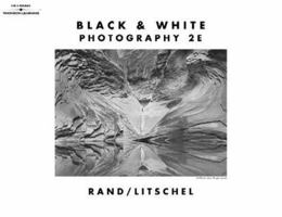 Black & White Photography (Black and White Photography) 0766818179 Book Cover