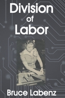 Division of Labor B08GDKGGLD Book Cover