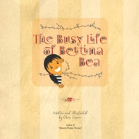 The Busy Life of Bettina Bea B096D1WWKT Book Cover