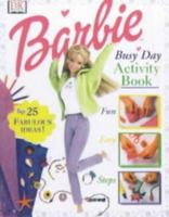 Barbie Fun to Make Activity Book (Barbie) 0751345334 Book Cover
