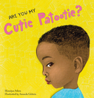 Are You My Cutie Patootie? 0764367765 Book Cover