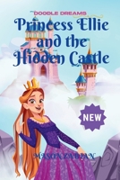 Princess Ellie and the Hidden Castle B0FP4FLRBM Book Cover