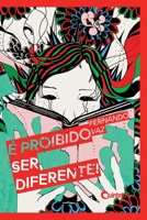 É proibido ser diferente 8596021574 Book Cover