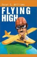 Flying High:none 0595265863 Book Cover