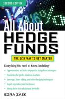 All About Hedge Funds: The Easy Way to Get Started 0071768319 Book Cover