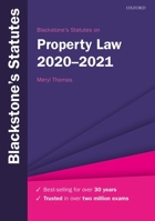 Blackstone's Statutes on Property Law 2020-2021 0198860943 Book Cover