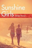 Sunshine Girls 1460235185 Book Cover