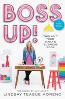 Boss Up!: This Ain’t Your Mama’s Business Book 0785224416 Book Cover