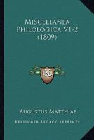Miscellanea Philologica V1-2 1168164168 Book Cover