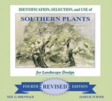 Identification, Selection, and Use of Southern Plants 0875118178 Book Cover