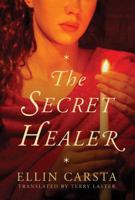 The Secret Healer 1503953866 Book Cover