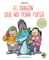 El dragón que no tenía fuego 8417210245 Book Cover