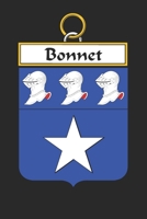 Bonnet: Bonnet Coat of Arms and Family Crest Notebook Journal (6 x 9 - 100 pages) 1699073953 Book Cover