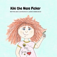 Kiki The Nose Picker B09K1HRJ1B Book Cover