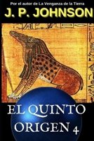 El Quinto Origen 4: El Sue�o de Ammut 1099127025 Book Cover