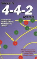 Soccer's 4-4-2 System 1591640652 Book Cover