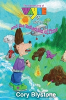 The Adventures of Wayne The Werewolf and the Reflection of Time 1945931159 Book Cover