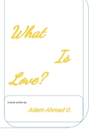 What Is Love: English B0BW3456FF Book Cover