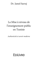 La Mise à niveau de l'enseignement public en Tunisie (French Edition) 2414152400 Book Cover