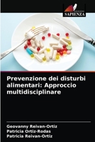 Prevenzione dei disturbi alimentari: Approccio multidisciplinare 6200871973 Book Cover
